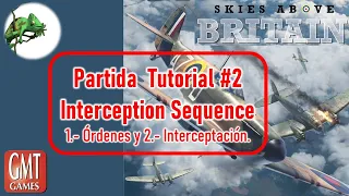 Jugando a... Skies Above Britain #2. Secuencia de Interceptación (1/2)