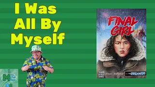 Final Girl Solo Play - Panic at Station 2891
