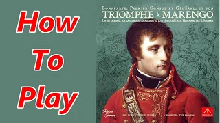 How To Play Triomphe à Marengo