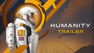Humanity - Trailer