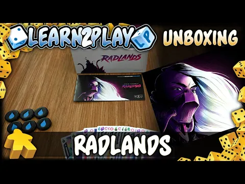 Learn to Play Presents: Unboxing Radlands