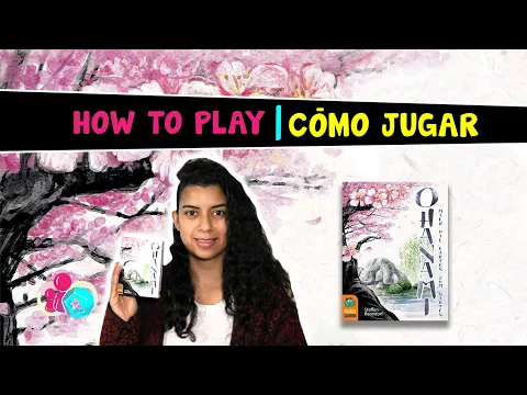 Ohanami: How to play in English & Spanish. Cómo jugar en Español e inglés