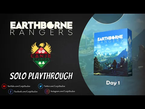 Canje Plays Earthborne Rangers - Day 1