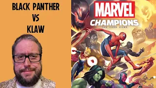 Black Panther vs Klaw Marvel Champions the Card Game