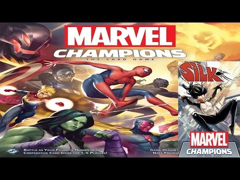 Marvel Champions: Silk - Discussion