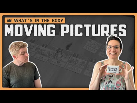 Moving Pictures | What's in the Box?