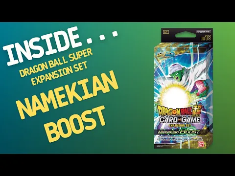 Inside…Dragon Ball Super Card Game: Namekian Boost Expansion Set (4K 60fps)