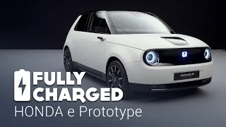 HONDA e Prototype | Fully Charged