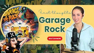 Garage Rock : FIRST IMPRESSIONS!