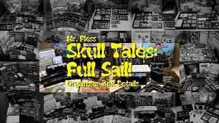 Skull Tales: Full Sail! - Organizer Box Details