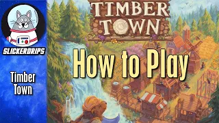 Timber Town | How to Play