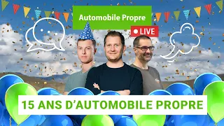 On fête les 15 ans d'Automobile Propre !