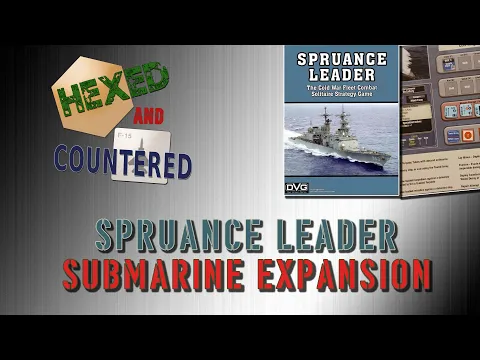 Spruance Leader - Submarine Expansion First Look & Playthrough