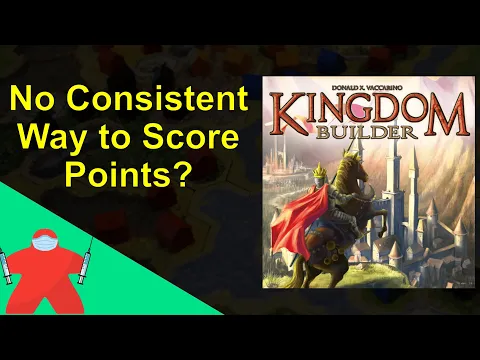 Dissecting: Kingdom Builder