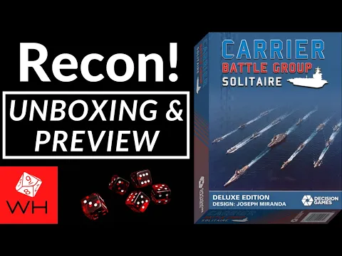 Recon! Carrier Battlegroup Solitaire | Deluxe Edition | Cold War | WW3 | Unboxing