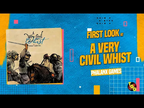 A Very Civil Whist First Look