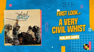 A Very Civil Whist First Look