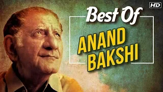 Anand Bakshi Songs | Hits of  ANAND BAKSHI | Best Of Anand Bakshi | Super Hit Melodies