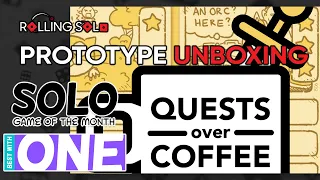 Quests Over Coffee | Prototype Unboxing