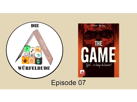 Die Würfelbude - 07: The Game Spiel ... so lange du kannst!