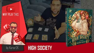 Why Play This - High Society