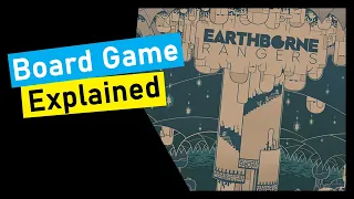 Earthborne Rangers Legacy of the Ancestors Board Game Explained