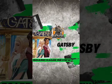 Board Game Review - Gatsby