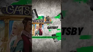 Board Game Review - Gatsby