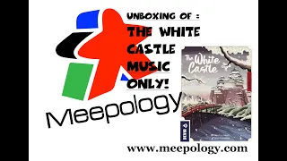 Unboxing: The White Castle - Music only!