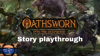 Oathsworn Story Mission 1 Full Playthough