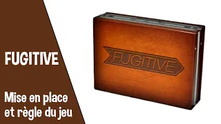 ❓🎲 [Comment... Y JOUER ?] Fugitive - Mise en place et règle du jeu