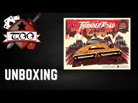 Thunder Road: Vendetta Unboxing