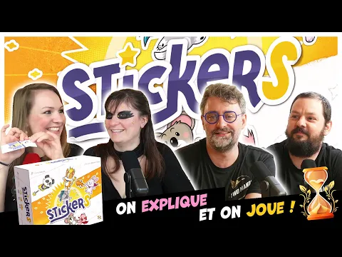 Stickers, on explique et on joue (Les Sabliers d'or)