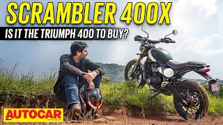 Triumph Scrambler 400X review - Is it the Triumph 400 to buy? | Autocar India
