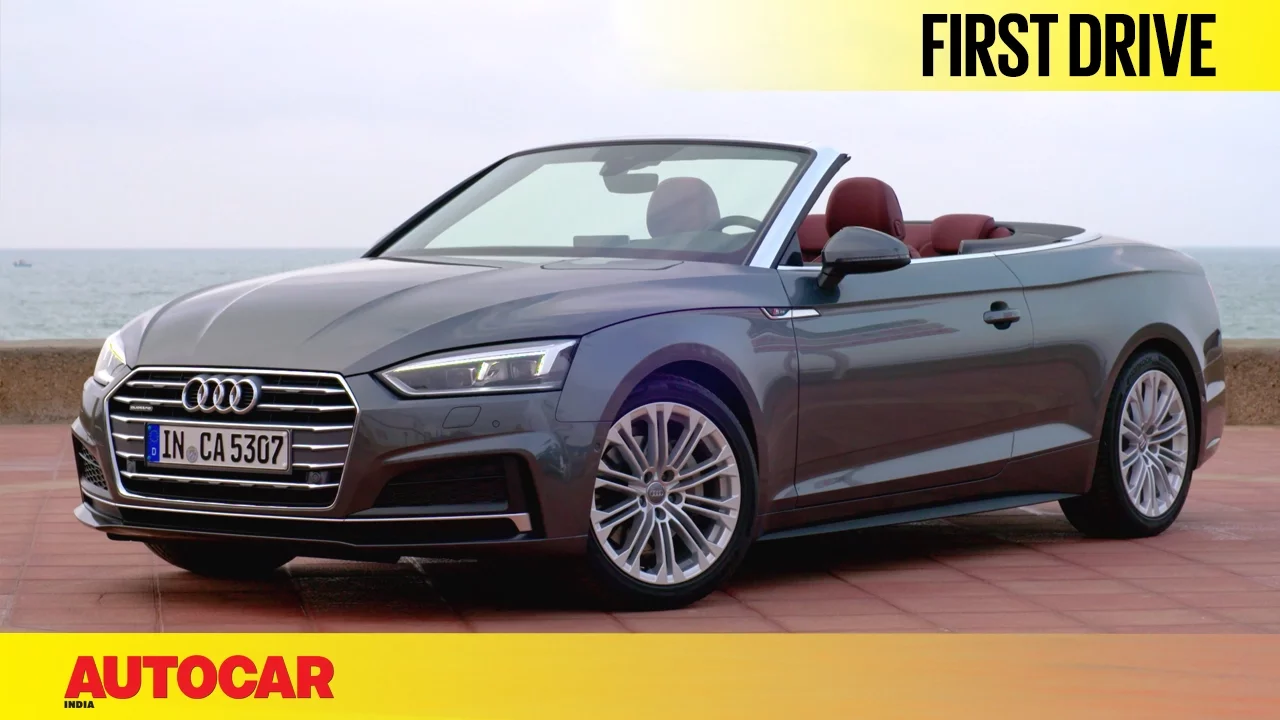 2017 Audi A5 Cabriolet | First Drive | Autocar India