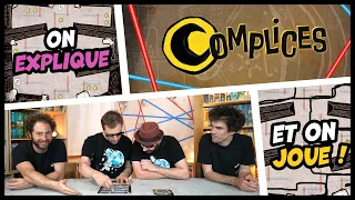 Complices, on explique et on joue