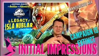 Jurassic World Legacy Initial Impressions - Is this campaign extinct? 