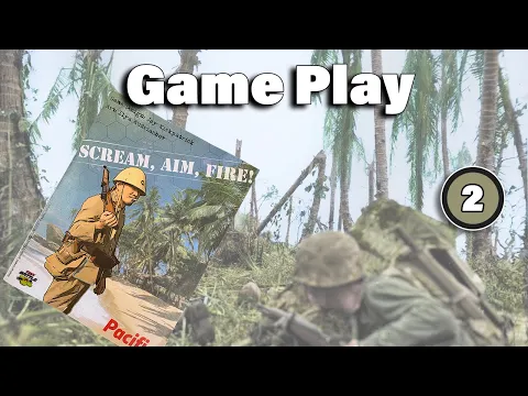 Game Play : Scream, Aim, Fire – Pacific