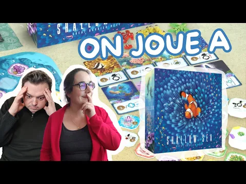 On joue a Shallow Sea