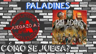 Paladines del Reino del Oeste | Juegazo a 2 | ¿Cómo se juega?