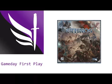 Gameday First Play - Ethnos
