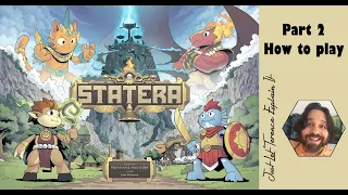 Statera - Part 2: how to play | JLTEI