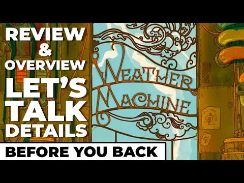 Watch This Before You Back - Weather Machine by Vital Lacerda