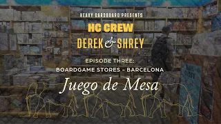 HC Crew - Episode 3: Board Gaming in Barca