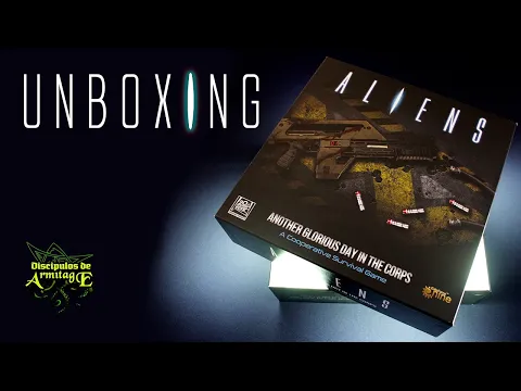 Unboxing de Aliens Another glorious day in the corps
