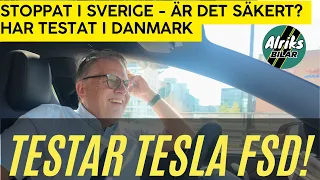Tesla FSD – Beroendeframkallande men … Testar i Köpenhamn