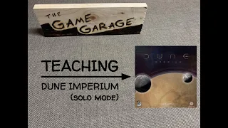 tGG, ep. 17: Teaching DUNE IMPERIUM (solo)