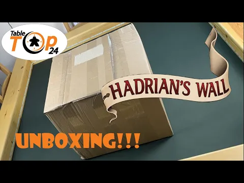 Tabletop24 - Hadrians Wall Unboxing