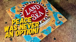 Land vs Sea: Play through