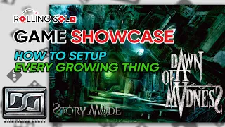 Dawn of Madness | How To Setup | Everything That Grows